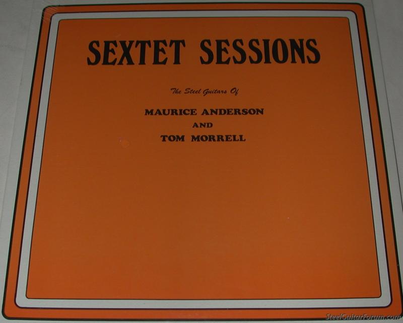 Maurice Anderson LP's?? - The Steel Guitar Forum Maurice Anderson LP's?? - The Steel Guitar Forum