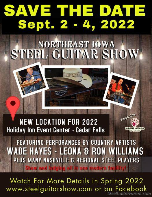 Northeast Iowa Steel Guitar Show Sept 24 Cedar Falls Ia. The Steel
